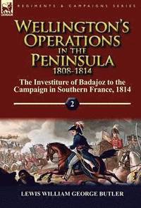 bokomslag Wellington's Operations in the Peninsula 1808-1814