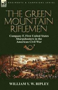 bokomslag Green Mountain Riflemen