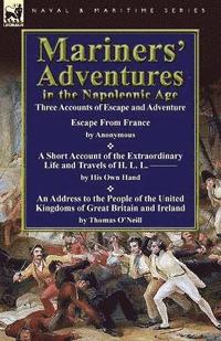 bokomslag Mariners' Adventures in the Napoleonic Age