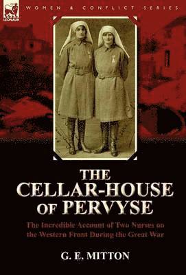 The Cellar-House of Pervyse 1