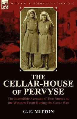 The Cellar-House of Pervyse 1