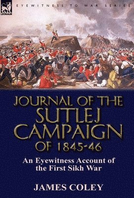 bokomslag Journal of the Sutlej Campaign of 1845-6