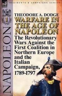 bokomslag Warfare in the Age of Napoleon-Volume 1