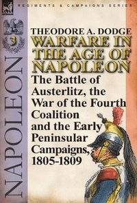 bokomslag Warfare in the Age of Napoleon-Volume 3