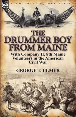 The Drummer Boy from Maine 1