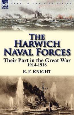 bokomslag The Harwich Naval Forces