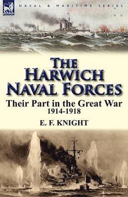 The Harwich Naval Forces 1