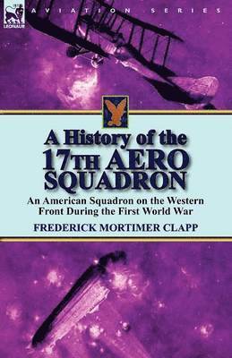 A History of the 17th Aero Squadron 1