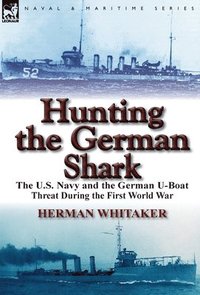 bokomslag Hunting the German Shark