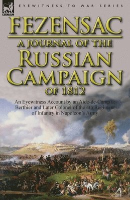 bokomslag A Journal of the Russian Campaign of 1812