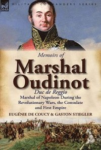 bokomslag Memoirs of Marshal Oudinot