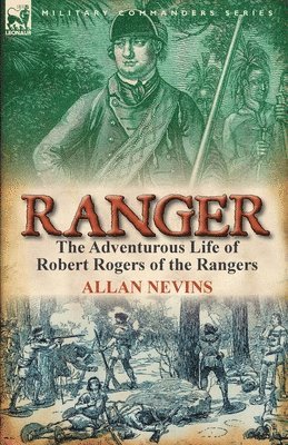 Allan Nevins - Ranger, Häftad