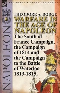 bokomslag Warfare in the Age of Napoleon-Volume 6