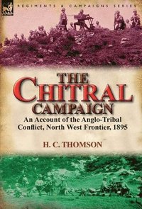 bokomslag The Chitral Campaign