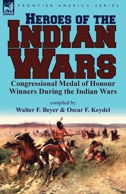 Heroes of the Indian Wars 1