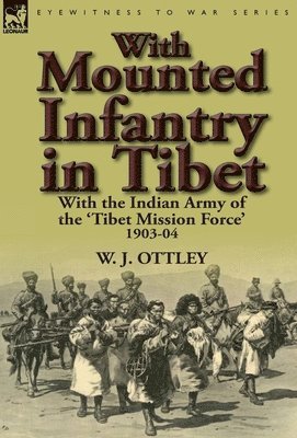 With Mounted Infantry in Tibet 1