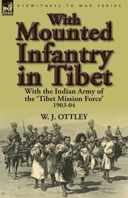 With Mounted Infantry in Tibet 1