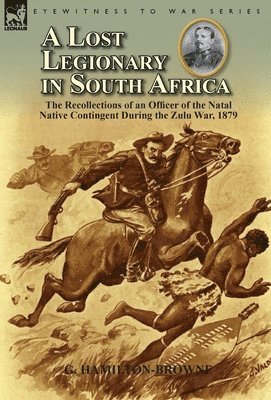 A Lost Legionary in South Africa 1