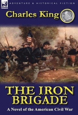 The Iron Brigade 1