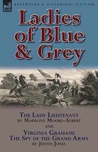 bokomslag Ladies of Blue & Grey