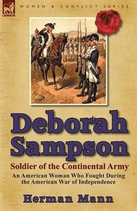 bokomslag Deborah Sampson, Soldier of the Continental Army