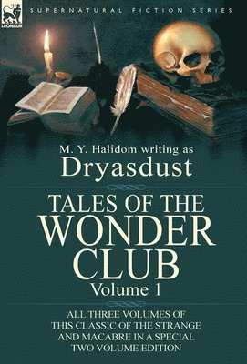 M Y Halidom, M. Y. Halidom - Tales of the Wonder Club, Inbunden