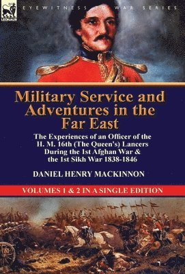 Military Service and Adventures in the Far East 1