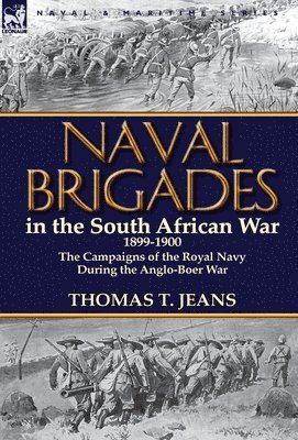 bokomslag Naval Brigades in the South African War 1899-1900