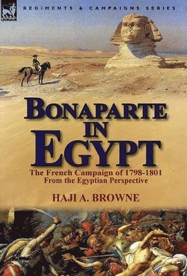 Bonaparte in Egypt 1