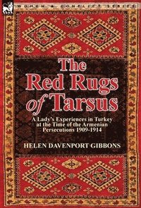 bokomslag The Red Rugs of Tarsus