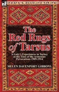 bokomslag The Red Rugs of Tarsus