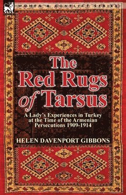 The Red Rugs of Tarsus 1