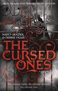 bokomslag CRUSADE: The Cursed Ones: Volume 1
