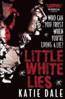 bokomslag Little White Lies