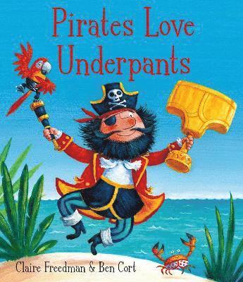 bokomslag Pirates Love Underpants