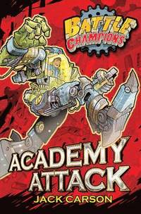 bokomslag Battle Champions: Academy  Attack