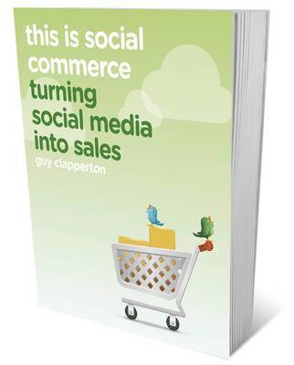 bokomslag This is Social Commerce: Turning Social Media into Sales