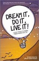 Richard Newton, Ciprian Adrian Rusen - Dream It, Do It, Live It, Häftad
