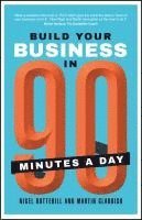 Build Your Business In 90 Minutes A Day 1