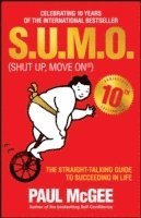 Paul McGee, UK) McGee, Paul (Paul McGee Associates - S.U.M.O (Shut Up, Move On), Häftad