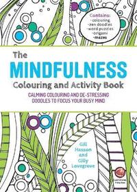 bokomslag The Mindfulness Colouring and Activity Book