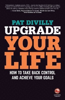 Pat Divilly - Upgrade Your Life, Häftad