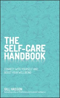 bokomslag The Self-Care Handbook