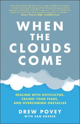 Drew Povey - When the Clouds Come, Häftad