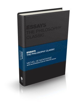 Michel De Montaigne, Tom Butler-Bowdon - Essays by Montaigne, Inbunden