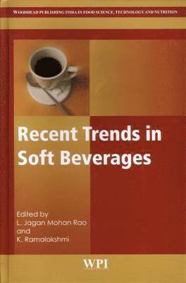 Recent Trends in Soft Beverages 1