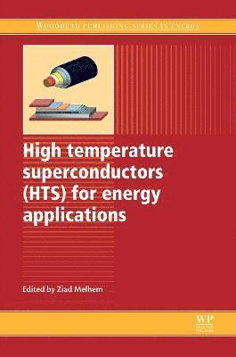 High Temperature Superconductors (HTS) for Energy Applications 1