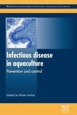 B Austin - Infectious Disease in Aquaculture, Inbunden