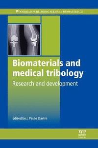 bokomslag Biomaterials and Medical Tribology