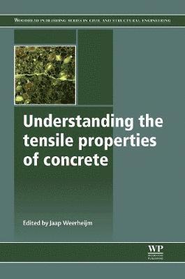 bokomslag Understanding the Tensile Properties of Concrete